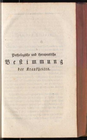 Pathologische und therapeutische Bestimmung der Krankheiten
