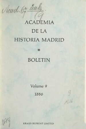 Boletín de la Real Academia de la Historia. 9. 1886