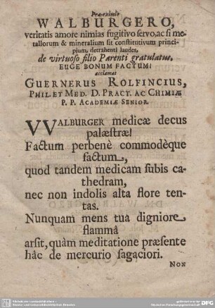 Pra-eximio WALBURGERO, veritatis amore nimias fugitivo servo, ac si metallorum...