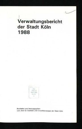 Verwaltungsbericht der Stadt Köln / 1988