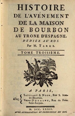 Histoire De L'avènement De La Maison De Bourbon Au Throne D'Espagne : Dédiée Au Roi, 3