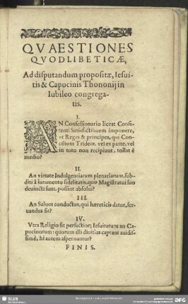 Quaestiones Quodlibeticae, Ad disputandum propositae, Iesuitis & Capucinis Thononii in Iubileo congregatis