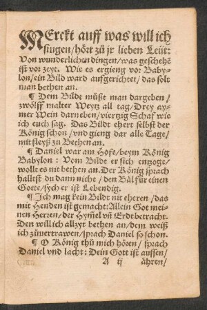 MErckt auff was will ich || singen/ hört zu jr lieben Leüt: ||