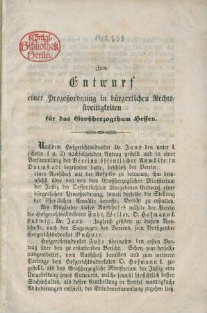 Zum Entwurf einer Prozeßordnung in bürgerlichen Rechtsstreitigkeiten für das Großherzogthum Hessen