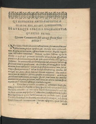 Quaestio Prima. Utrum Communio sub utraque specie fieri debeat?
