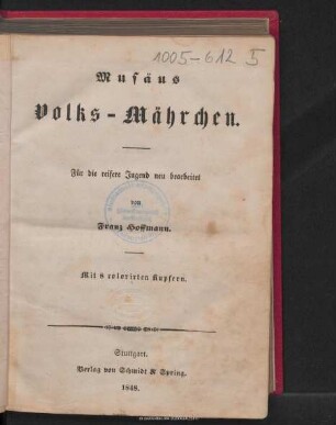 Musäus Volks-Mährchen : für die reifere Jugend