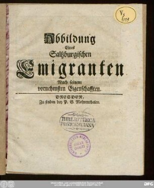 Abbildung Eines Saltzburgischen Emigranten Nach seinen vornehmsten Eigenschafften