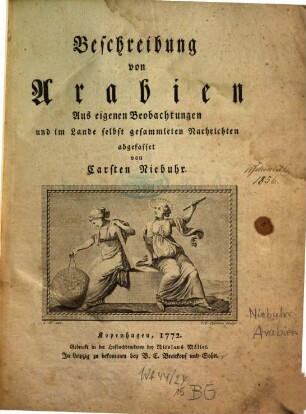 Beschreibung von Arabien : aus eigenen Beobachtungen und im Lande selbst gesammleten Nachrichten