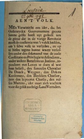 Aen't Volk. Men verwitticht een ider, dat het Oostenryckx Gouvernement groote somme gelsts heeft uyt gedeelt aen ...