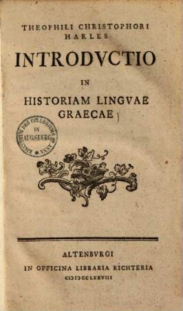 Theophili Christophori Harles Introductio In Historiam Linguae Graecae