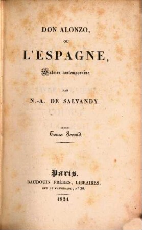 Don Alonzo, ou L'Espagne : histoire contemporaine, 2