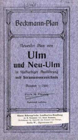 Neuester Beckmann-Plan von Ulm und Neu-Ulm