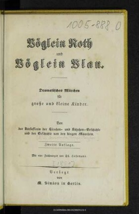 Vöglein Roth und Vöglein Blau : dramatisches Märchen für große und kleine Kinder