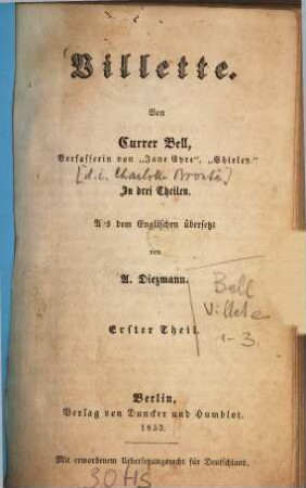 Villette : Von Currer Bell. In drei Theilen. Aus dem Englischen übersetzt von A. Diezmann, 1