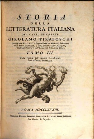Storia Della Letteratura Italiana, Tomo III.. Dalla rovina dell' Impero Occidentale fino all' anno MCLXXXIII.