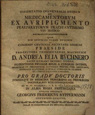 Dissertatio Inavgvralis Medica De Medicamentorvm Ex Avripigmento Praeparatorvm Praestantissimo Vsv Medico