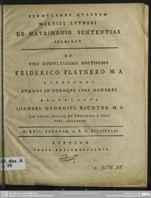 Singulares Quasdam Martini Lutheri De Matrimonio Sententias Examinat
