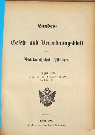 Landes-Gesetz- und Verordnungsblatt für die Markgrafschaft Mähren, 1888