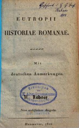 Eutropii historiae Romanae : mit deutschen Anmerkungen