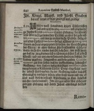 Ihr. Königl. Majest. und Fürstl. Gnaden darauff ferner erfolgte gnädigst und gnädige Resolution.