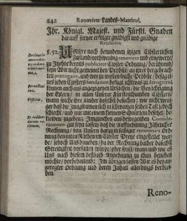 Ihr. Königl. Majest. und Fürstl. Gnaden darauff ferner erfolgte gnädigst und gnädige Resolution.