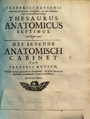 Frederici Ruyschii Thesaurus anatomicus : cum figuris aeneis. 7