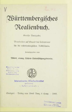 Württembergisches Realienbuch : bearbeitet auf Grund des Lehrplans für die württembergischen Volksschulen