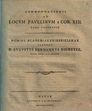 Commentationis Ad Locvm Pavllinvm 1. Cor. XIII Pars Prior : Nomine Academiae Fridericianae, [2]