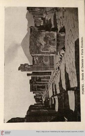 Pompei. – Strada di Domizio e Porta Ercolano. – Route de Domitius et porte d’Herculanum – Statue of Domizius and the Ercolano Gate – Strasse des Domizio und Porta Ercolano