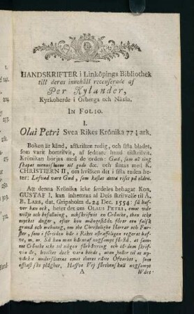 1-140, Handskrifter i Linköpings Bibliothek till dera innehall recenserade af Per Kylander, Kyrkoherde i Öberga och Nässia. In Folio.