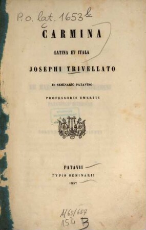 Carmina latina et itala Josephi Trivellato