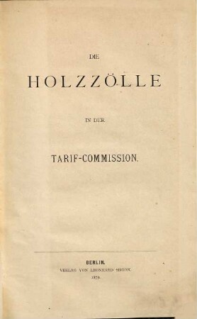 Die Holzzölle in der Tarif-Commission