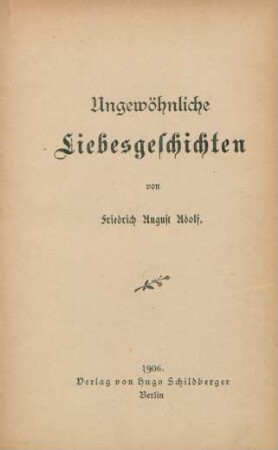 Ungewöhnliche Liebesgeschichten