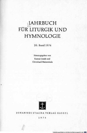 Jahrbuch für Liturgik und Hymnologie. 20. 1976