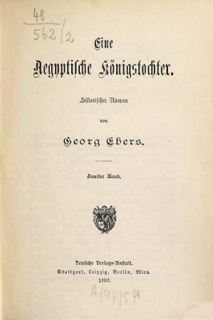 Gesammelte Werke, 2. Eine ägyptische Königstochter ; 2 : historischer Roman