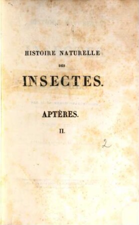 Histoire naturelle des Insectes : aptères ; ouvrage accompagné de planches, 2