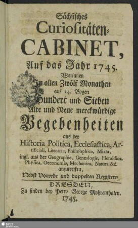 1745: Neu-eröffnete historische Correspondenz von alten und neuen Curiosis Saxonicis
