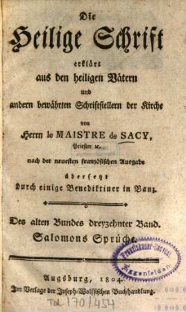 Erklärung der Heiligen Schrift nach dem buchstäblichen und geistlichen Verstande, 1,13. Salomons Sprüche