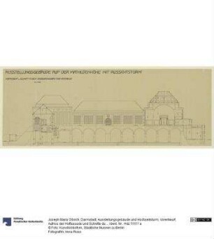 Darmstadt, Ausstellungsgebäude und Hochzeitsturm, Vorentwurf, Aufriss der Hoffassade und Schnitte durch das Ausstellungsgebäude