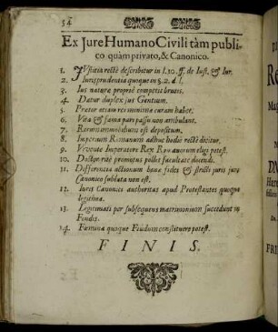 Ex Jure Humano Civili tam publico quam privato, & Canonico.