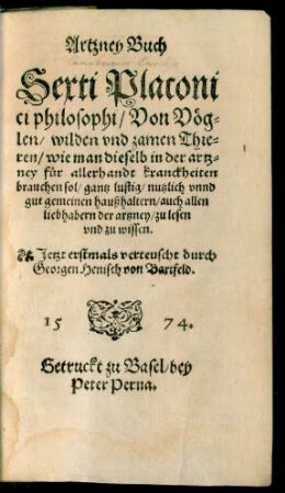 Artzney Buch Sexti Placonici philosophi/ Von Vöglen/ wilden und zamen Thieren ...