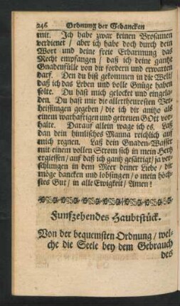 Funfzehendes Haubtstück. Von der bequemsten Ordnung, welche die Seele bey dem Gebrauch des heiligen Abendmahls in ihren Gedancken zu halten hat.