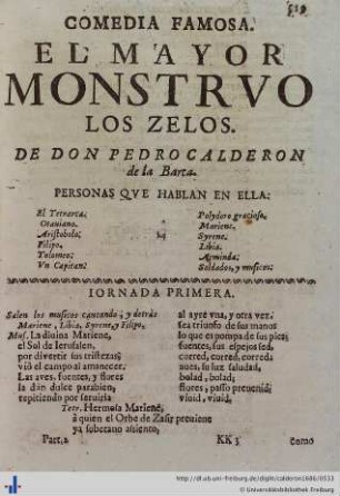 El mayor Monstruo los zelos.
