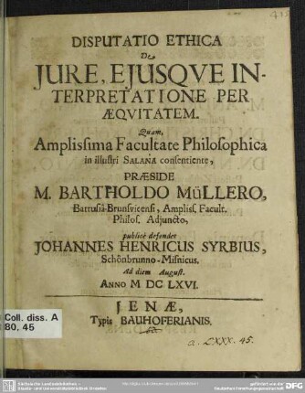 Disputatio ethica de jure, ejusque interpretatione per aequitatem