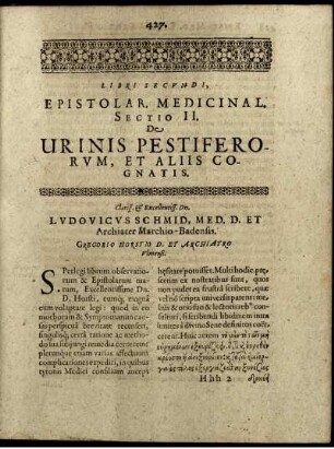 Libri Secundi, Epistolar. Medicinal. Sectio II. De Urinis Pestiferorum, Et Aliis Cognatis