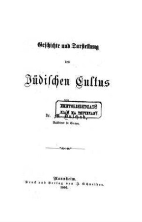 Geschichte und Darstellung des jüdischen Cultus / von M. Duschak
