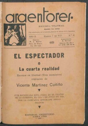 1935004600: El espectador o la cuarta realidad : escenas en libertad ; (tres momentos)