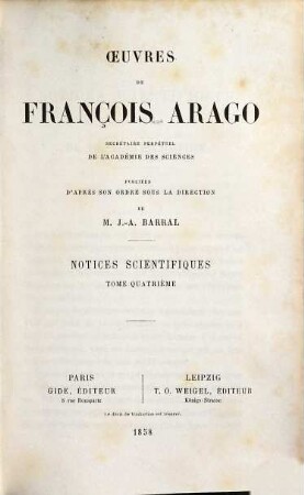 Oeuvres complètes de François Arago, 7. Notices scientifiques ; 4