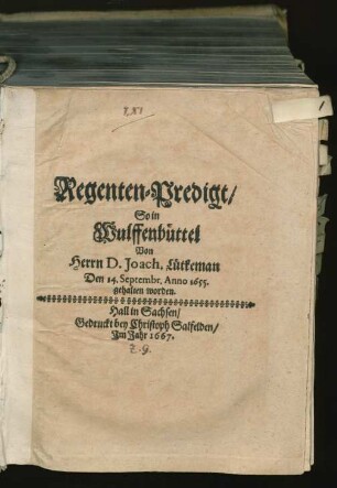 Regenten-Predigt/ So in Wulffenbüttel Von Herrn D. Joach. Lütkeman Den 14. Septembr. Anno 1655. gehalten worden