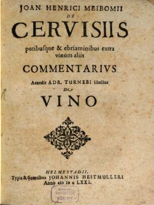De cervisiis ... : accedit Adr. Turnebi lib. de vino